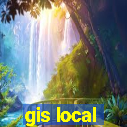 gis local